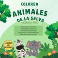 Colorea Animales de la Selva 🌿PDF Imprimible